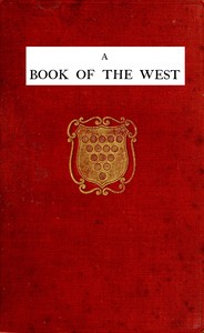 A book of the west. Volume II—Cornwall, S. Baring-Gould
