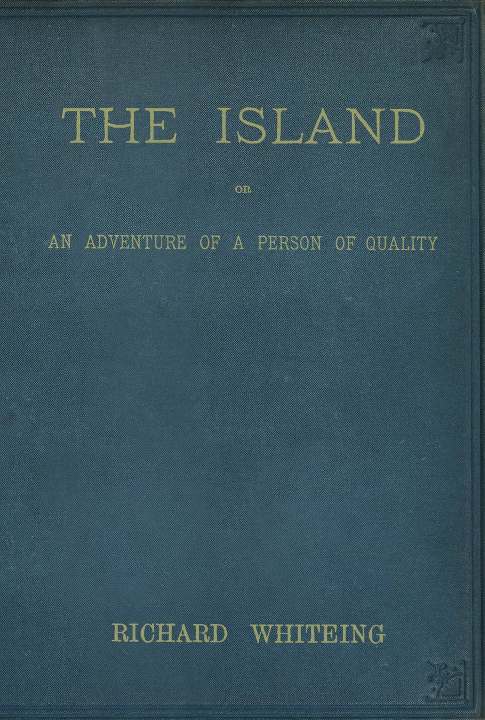 Front cover: The Island or An Adventure of a Person of Quality - Richard Whiteing