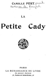 La petite Cady, Camille Pert