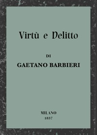 Virtù e delitto, Gaetano Barbieri