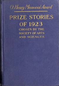 O. Henry memorial award prize stories of 1923, Various