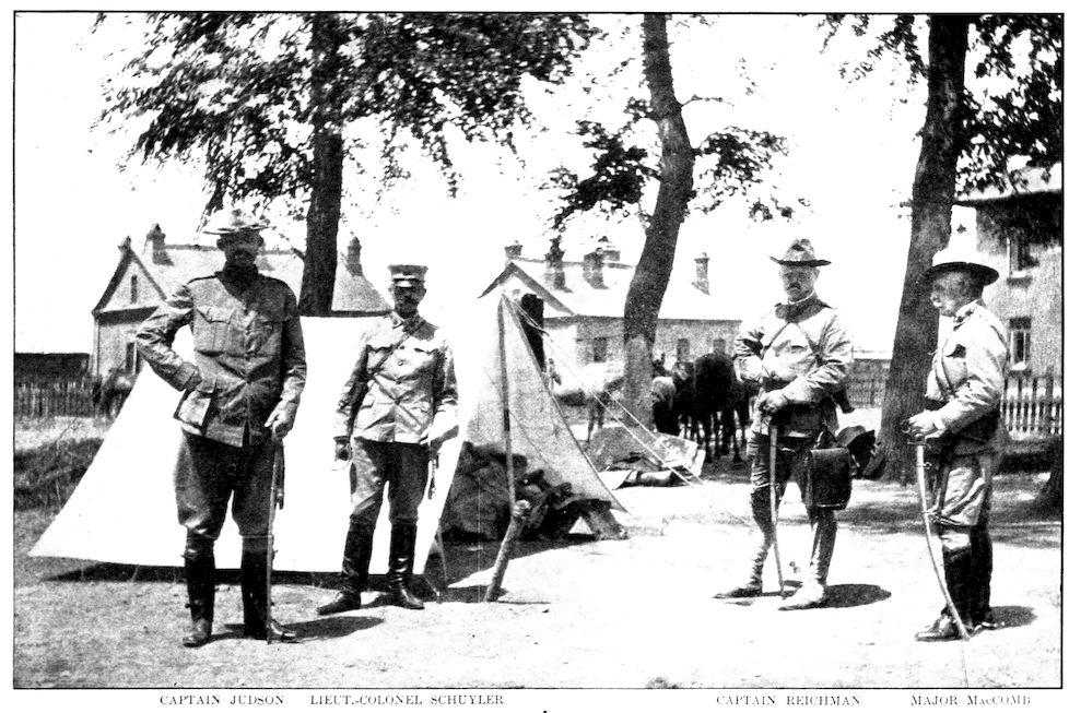 CAPTAIN JUDSON    LIEUT. COLONEL SCHUYLER    CAPTAIN REICHMAN    MAJOR MacCOMB