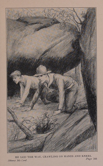 HE LED THE WAY, CRAWLING ON HANDS AND KNEES.