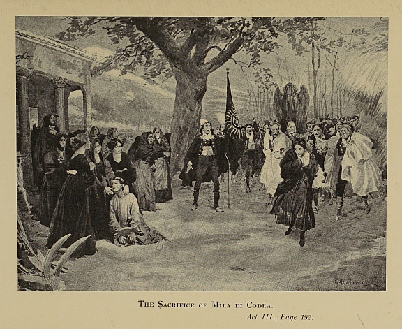 THE SACRIFICE OF MILA DI CODRA. <i>Act III.</i>