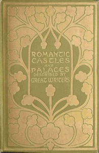 Romantic castles and palaces, Esther Singleton