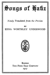 Songs of Hafiz, Edna Worthley Underwood