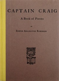 Captain Craig, Edwin Arlington Robinson