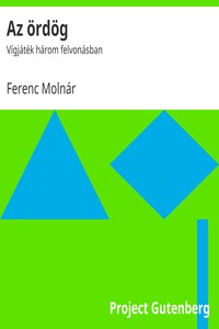 Az ördög, Ferenc Molnár