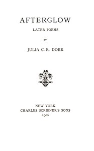 Afterglow, Julia C. R. Dorr