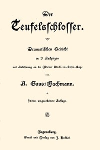Der Teufelsschlosser., Adele Gaus-Bachmann
