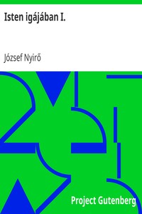 Isten igájában I., József Nyirő