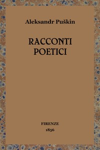 Racconti poetici, Aleksandr Sergeevič Puškin, Luigi Delatre