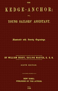 The kedge-anchor, William Brady