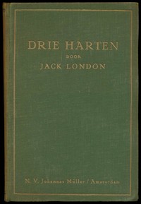 Drie Harten, Jack London