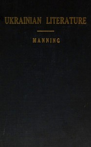 Ukrainian literature, Clarence Augustus Manning