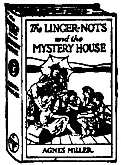 picture of the cover of 'The Linger-Nots and the Mystery House'