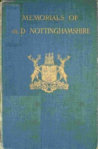 Memorials of Old Nottinghamshire, Everard L. Guilford