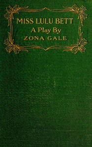 Miss Lulu Bett, Zona Gale