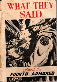 What they said about the Fourth Armored Division, Fourth Armored Division Public Relations Section