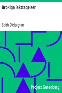 Brokiga iakttagelser, Edith Södergran