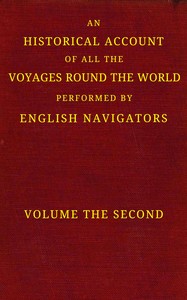 An historical account of all the voyages round the world, performed by English navigators, vol. 2 of 4, David Henry