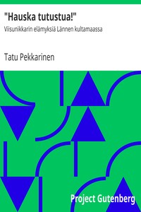 "Hauska tutustua!", Tatu Pekkarinen