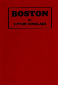 Boston, Upton Sinclair
