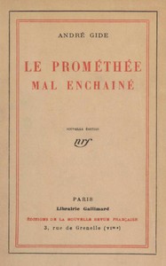 Le Prométhée mal enchaîné, André Gide