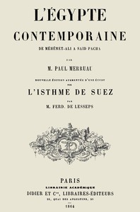 L'Égypte contemporaine, Paul Merruau, Ferdinand de Lesseps