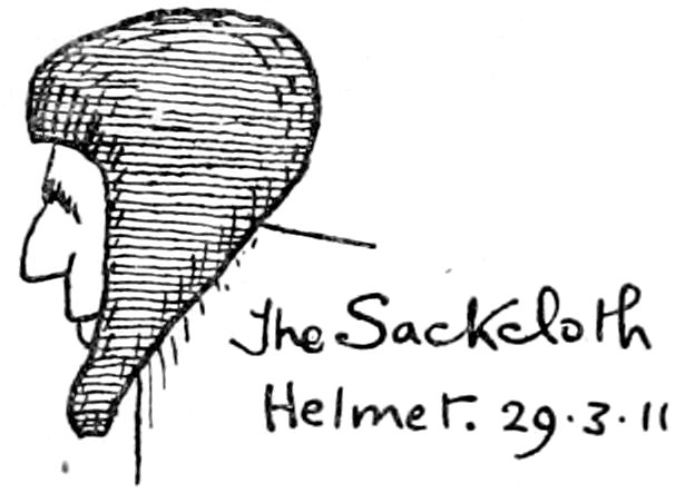 The Sackcloth Helmet. 29·3·11