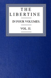 The libertine; vol. 2 [of 4]