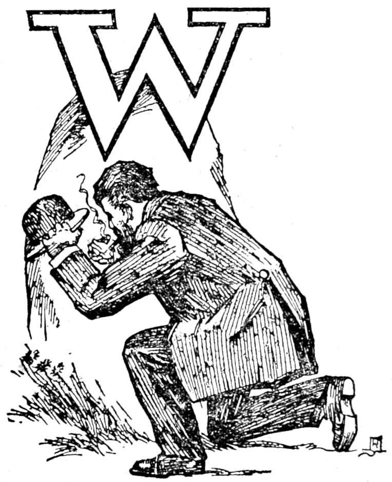 Capital W; Gough kneeling behind a rock to light a cigar