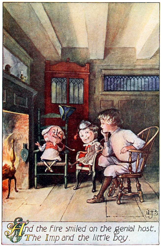 <i>And the fire smiled on the genial host, <br>  The Imp and the little boy.</i>