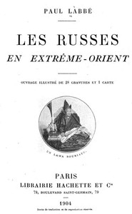 Les Russes en Extrême-Orient