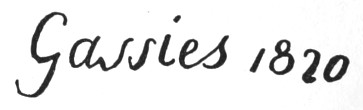 Signature: Gassies 1820