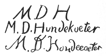 Initials and Signatures: M D H, M. D. Hundekueter, M. D. Hondecoeter
