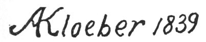 Printed signature: AKloeber 1839