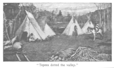 "Tepees dotted the valley."