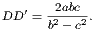 DD ′ =-2abc-.
b2− c2