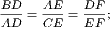 BD-= AE-= DF-;
AD CE EF