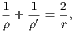 1 1- 2
ρ + ρ′ = r,