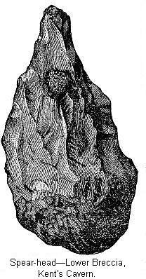 Spear-head—Lower Breccia, Kent’s Cavern.