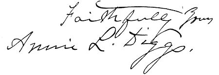 Autograph: "Faithfully yours, Annie L. Diggs."