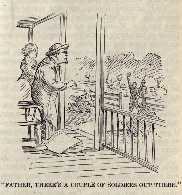 'father, There's a Couple of Soldiers out There.' 159
