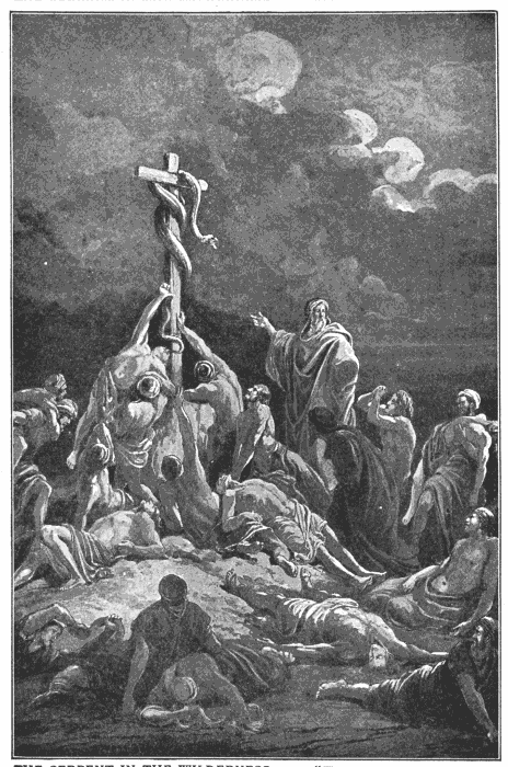 The Serpent In The Wilderness. "When he beheld the serpent of brass, he lived." Num. 21:9. Illustration.