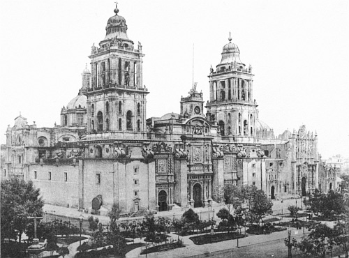 THE CATHEDRAL, CITY OF MEXICO