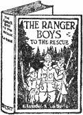 The Ranger Boys to the Rescue