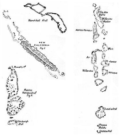 [Illustration:
New Caledonia, Menchikoff Atoll, etc.]