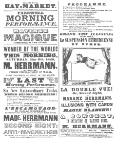 Billing used by Compars Herrmann when he played in
opposition to Robert-Houdin on the latter’s arrival in London. This
shows that Herrmann duplicated all of Robert-Houdin’s tricks. From the
Harry Houdini Collection.