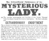 Reproduction of original billing matter used by the
mysterious lady who offered second sight in the United States in
1841-42-43. From the Harry Houdini Collection.